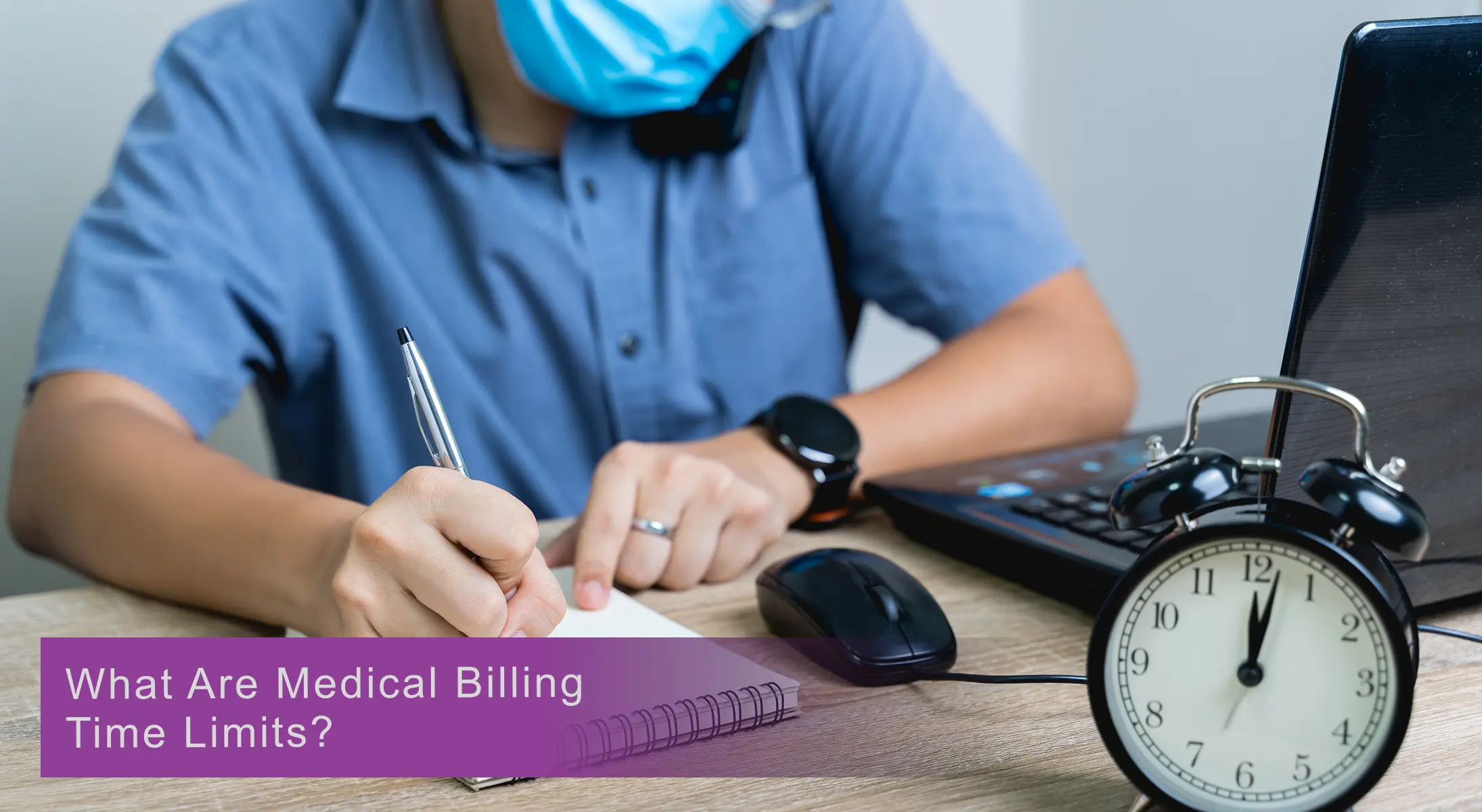 What Are Medical Billing Time Limits?
