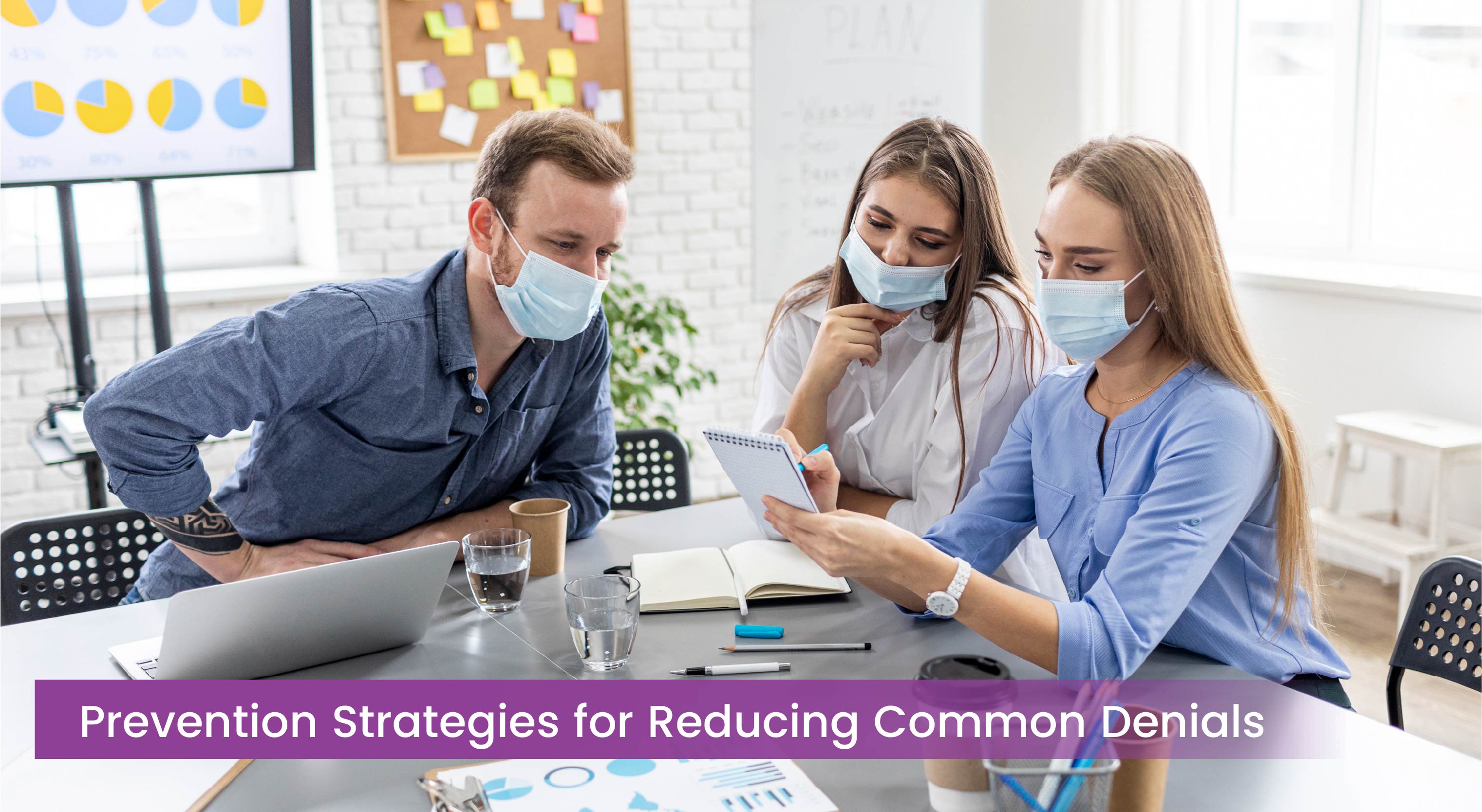 Prevention Strategies for Reducing Common Denials