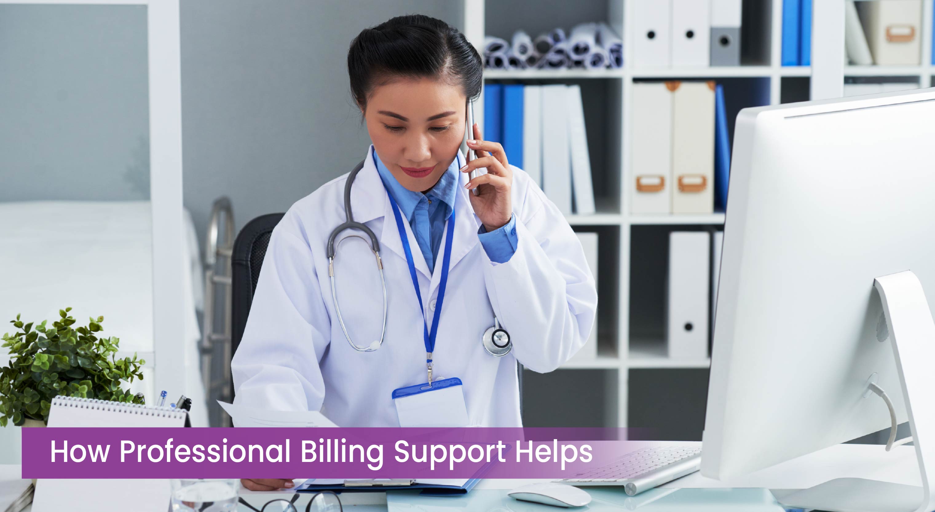 How Professional Billing Support Helps