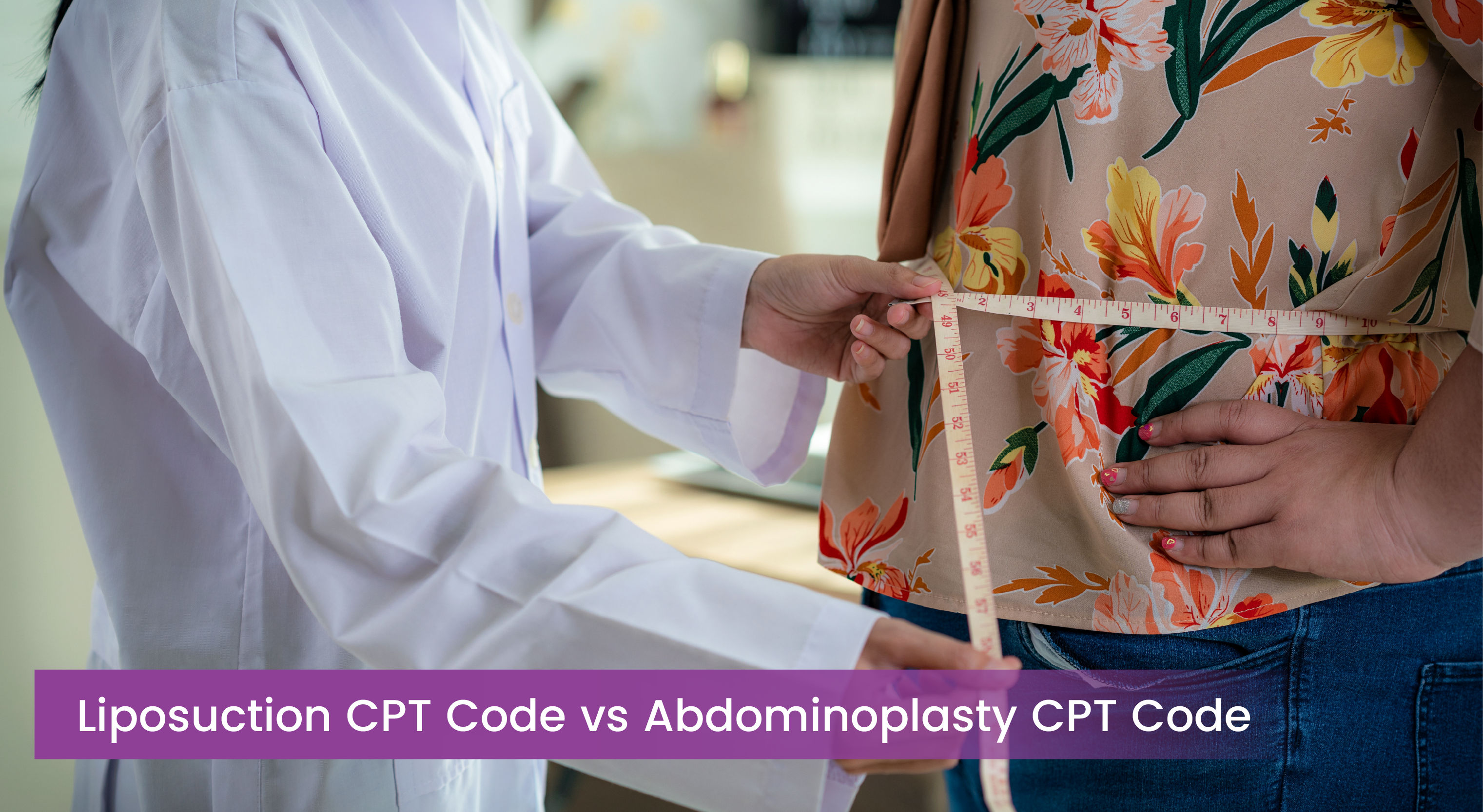 Liposuction CPT Code vs Abdominoplasty CPT Code