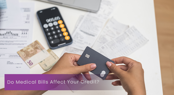 Do Medical Bills Affect Your Credit?