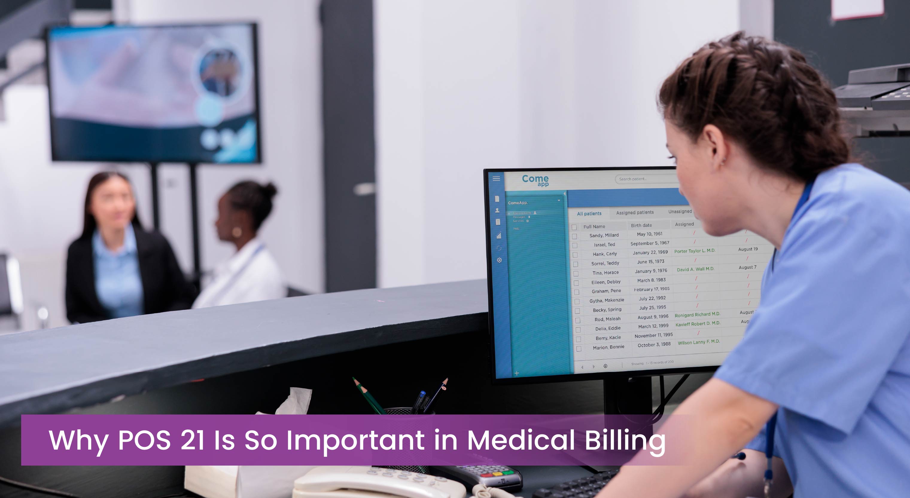 Why POS 21 Is So Important in Medical Billing
