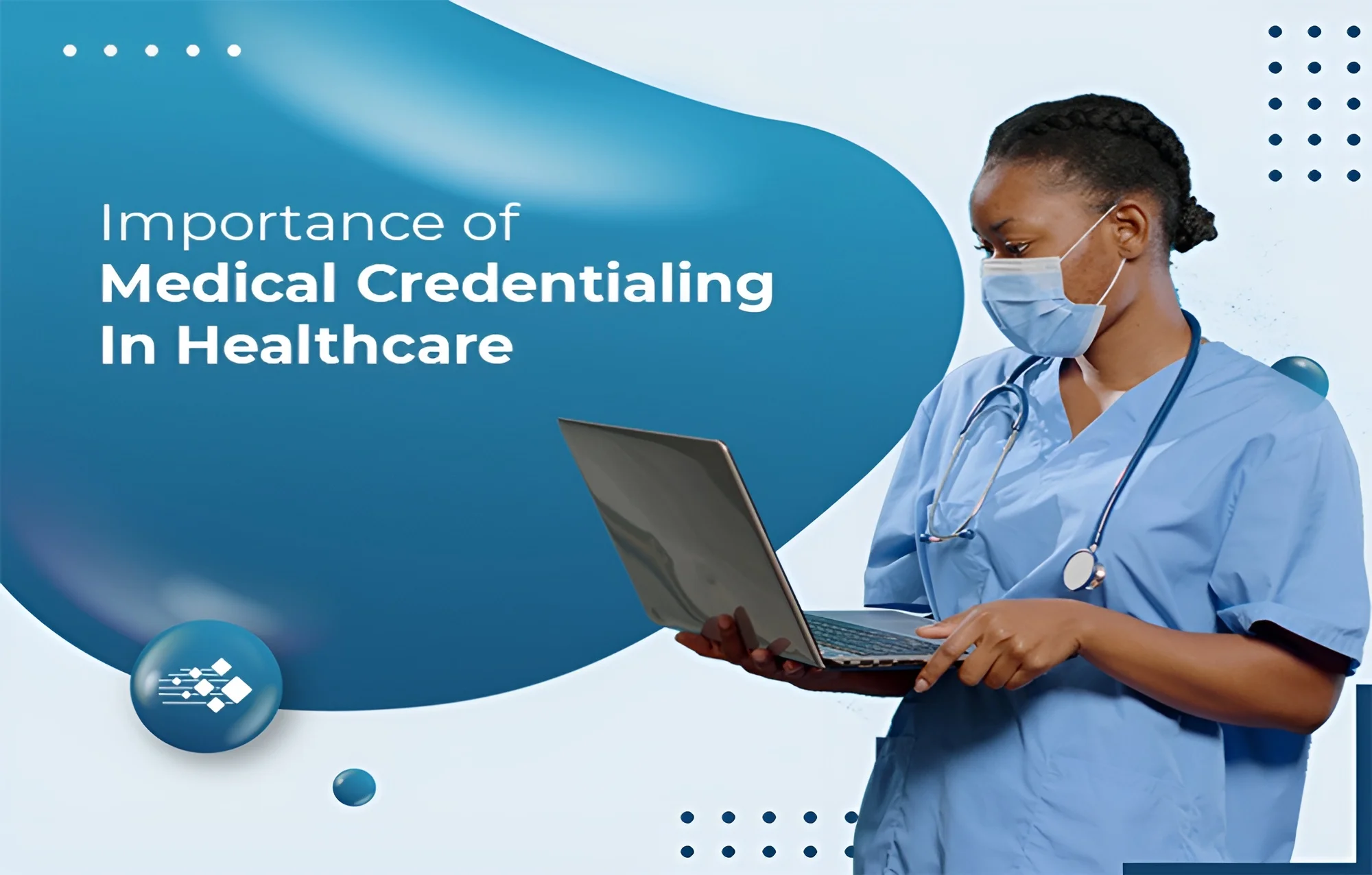 Credentialing for Healthcare